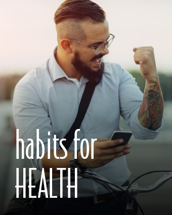 Habits for Health